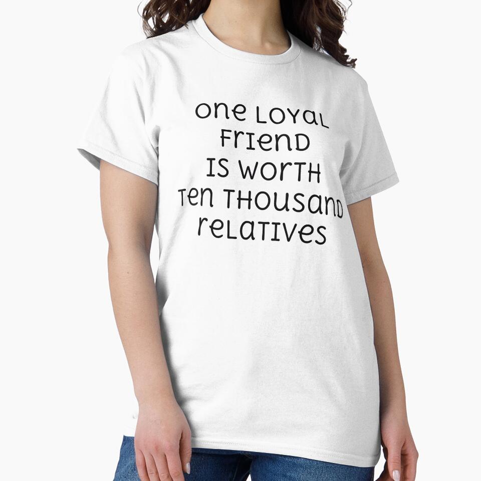 One loyal friend is worth ten thousand relatives by PaperDreamPod