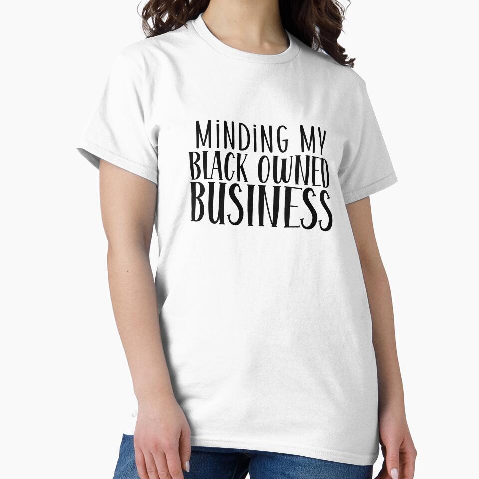 Minding My Black Owned Business by miraipa