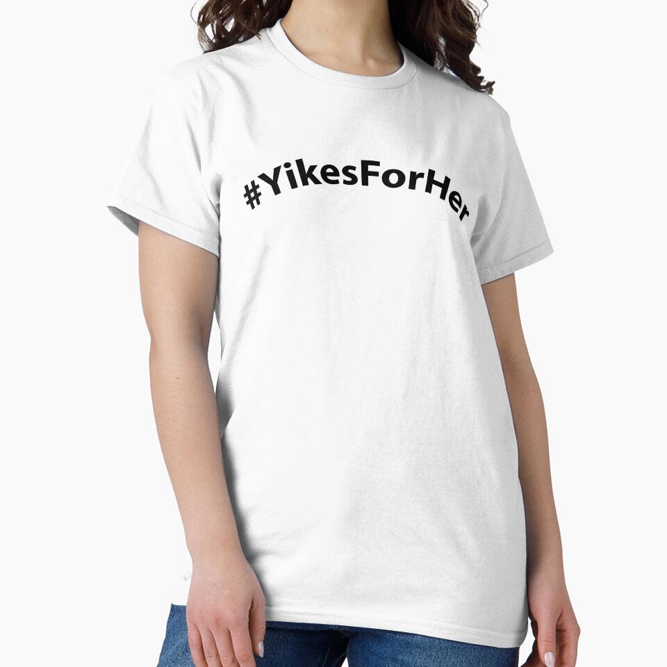 #YikesForHer by Undisclosed Aesthetic
