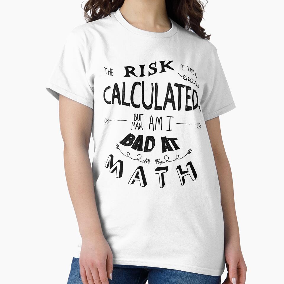 MATH IS ALWAYS A RISK by LadyC1999