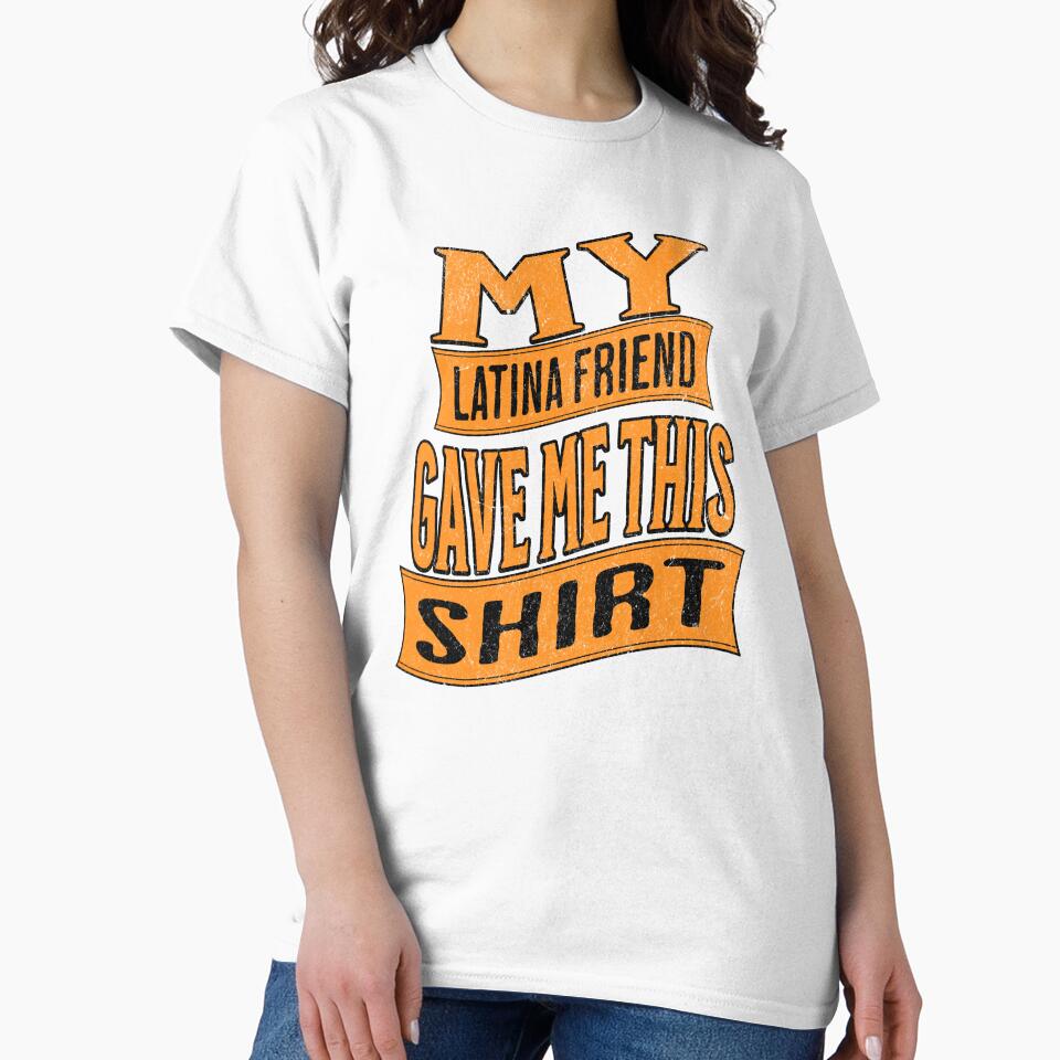 My latina friend gave me this shirt by CeliaZnx