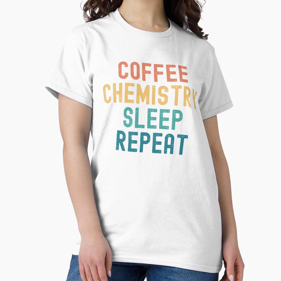 Coffee Chemistry Sleep Repeat - Funny Chemistry & Coffee Gift by kindxinn