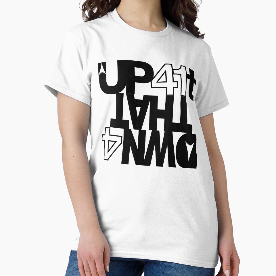 UP41t: up for it down for that by robnoble