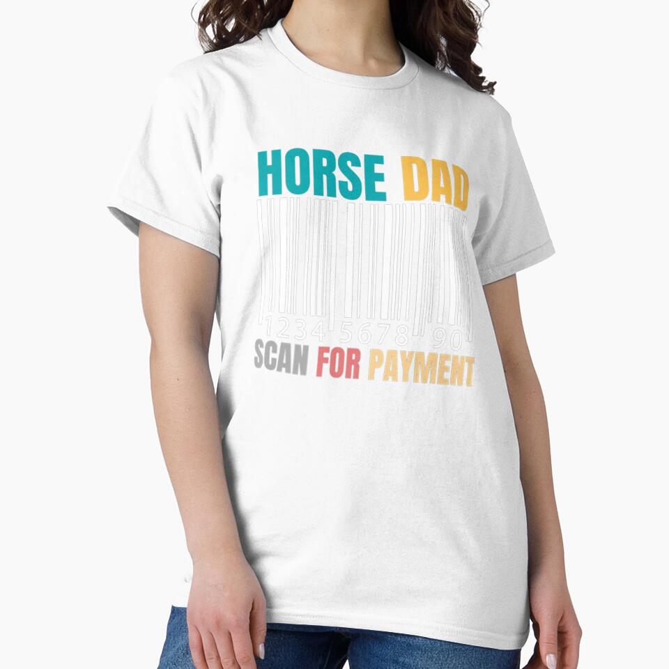 HORSE DAD SCAN FOR PAYMENT EQUESTRIAN DAD HORSE RIDING by sobriowslen