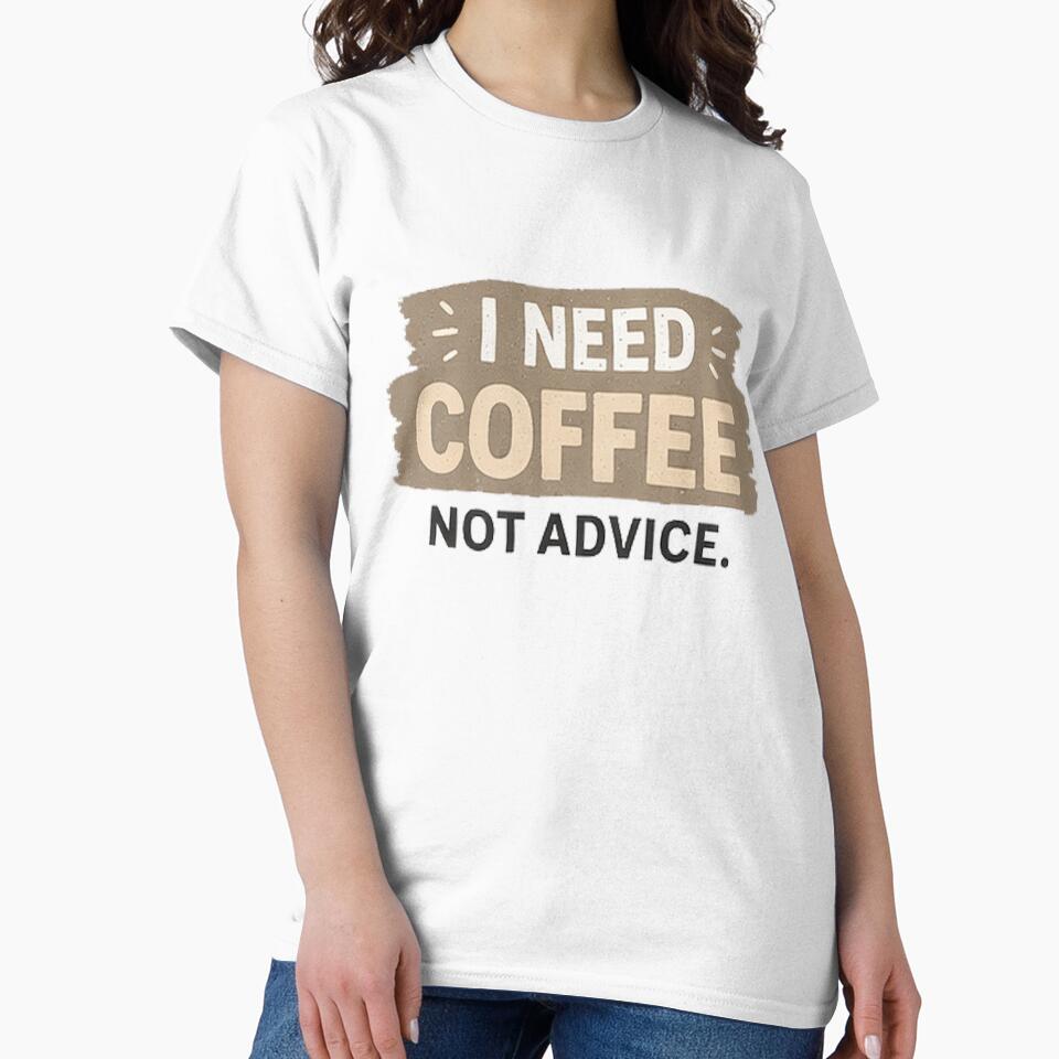 I need coffee not advice #3 by DinsignStudio