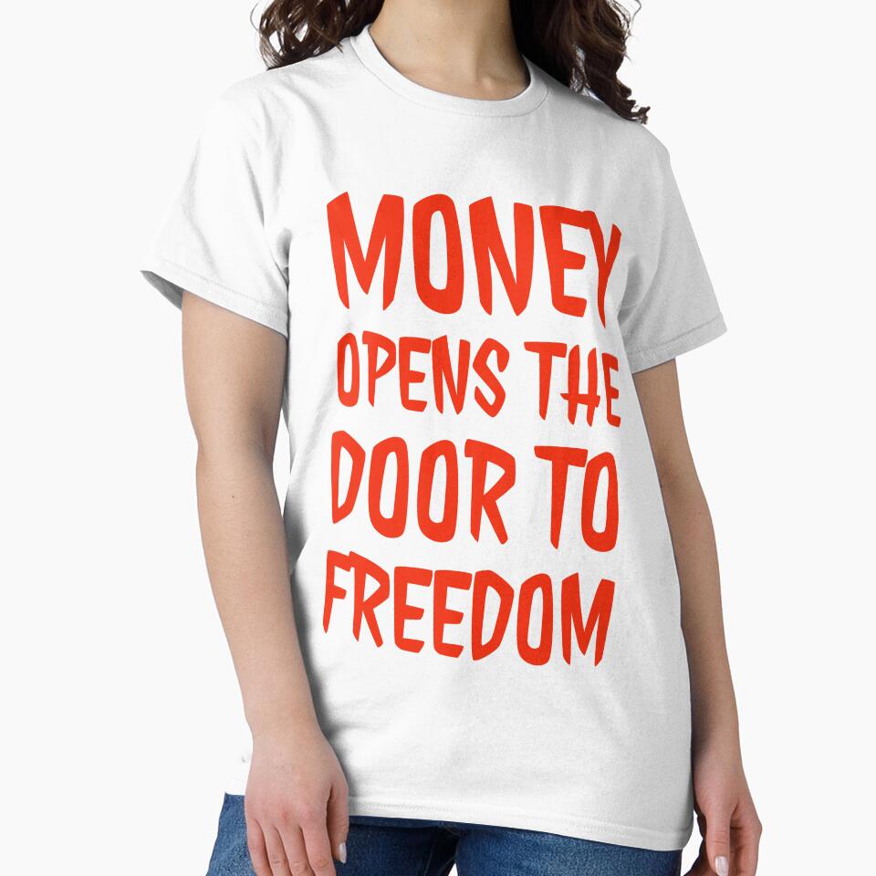 Money Opens The Door To Freedom by DesignsMjB