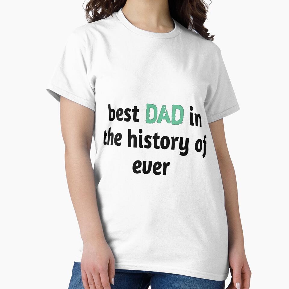 best dad in the history of ever by choumilanais
