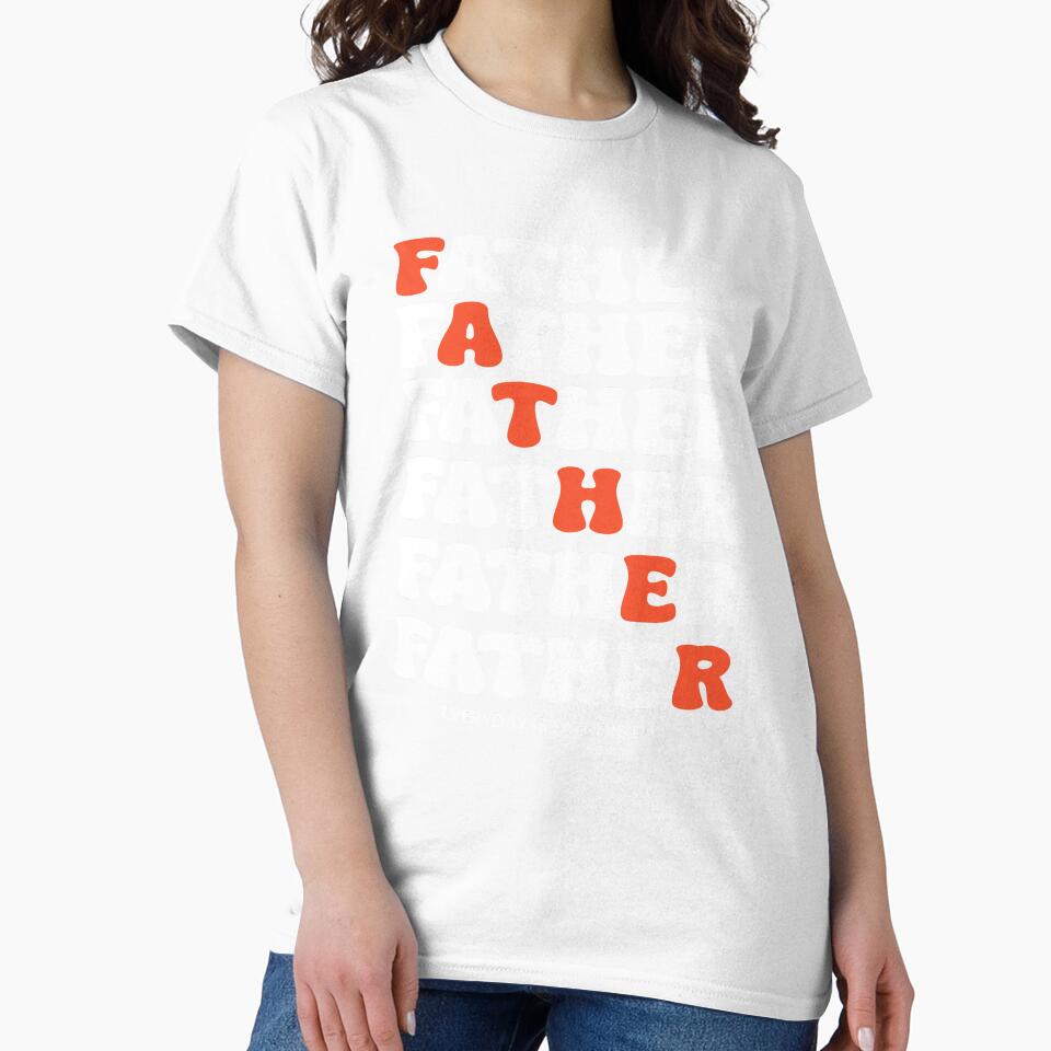 Everyday Is Fathers Day GrandDad by FatherCollect