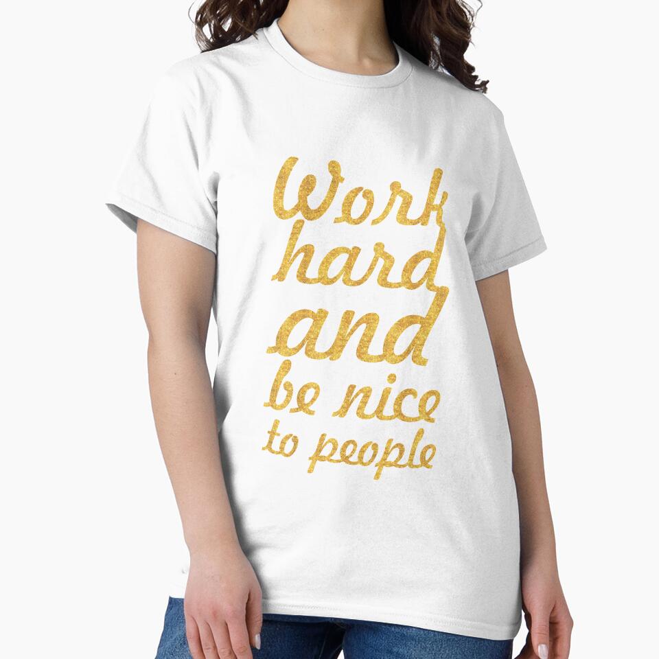 Work hard and be nice to people - Gym Motivational Quote by Powerofwordss