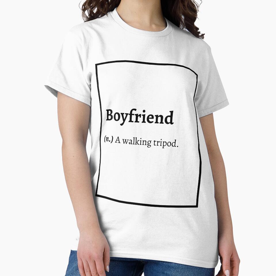 Boyfriend Definition : A walking tripod. by springflow