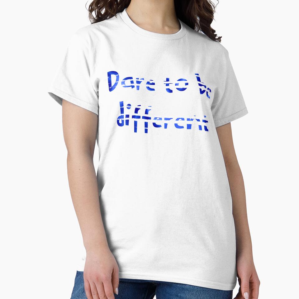 Dare to be different by Tanuja  Sharma