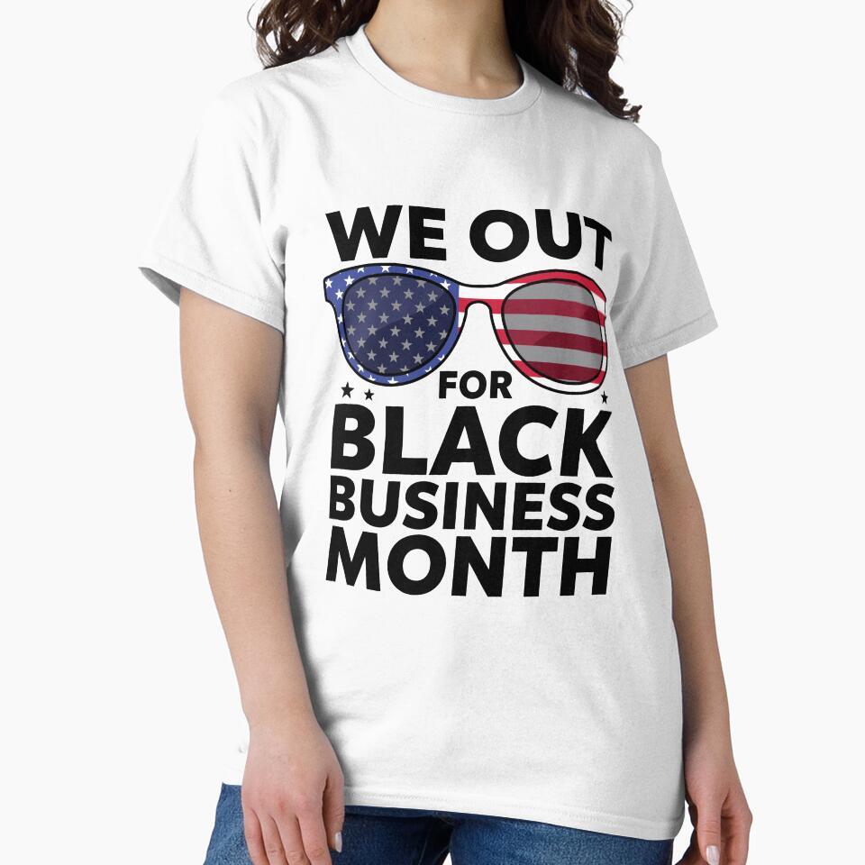 WE OUT FOR BLACK BUSINESS MONTH by jkrphoto