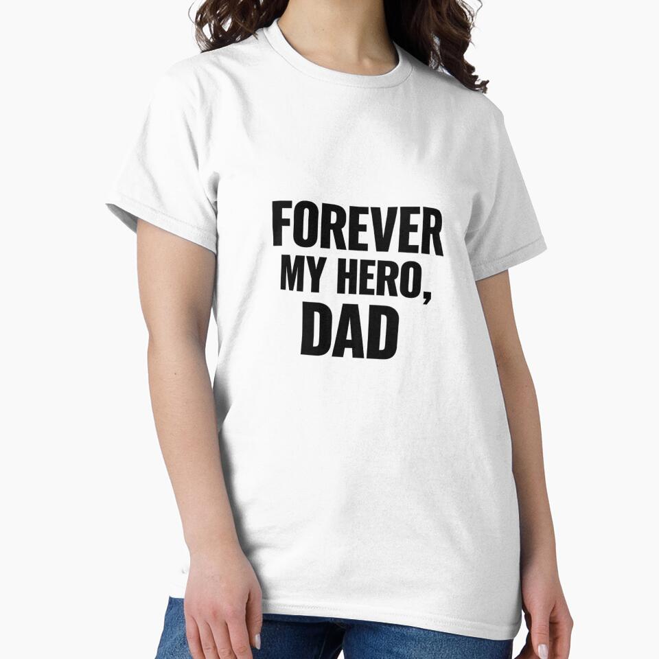 Forever my hero dad by Printopia2