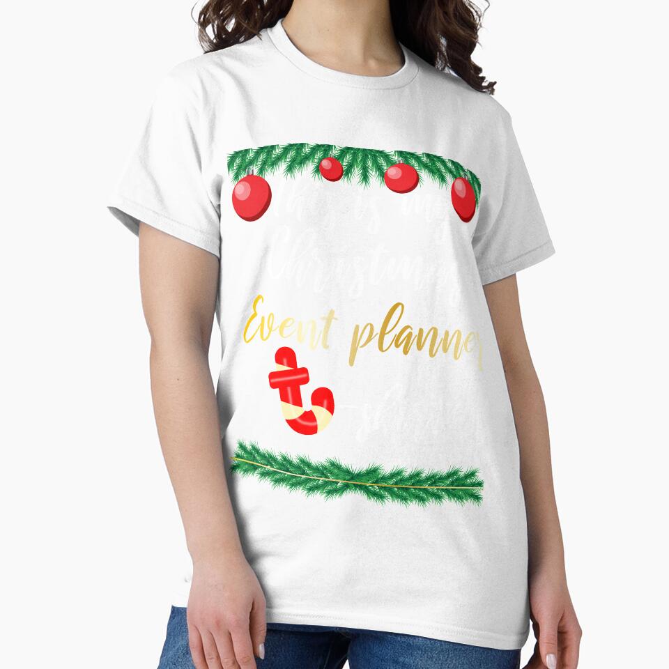 This Is My Christmas Event Planner T-shirt by VikiQuick