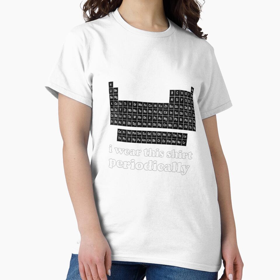 I Wear This Periodically Funny Chemistry Science Nerd by Dujosufot