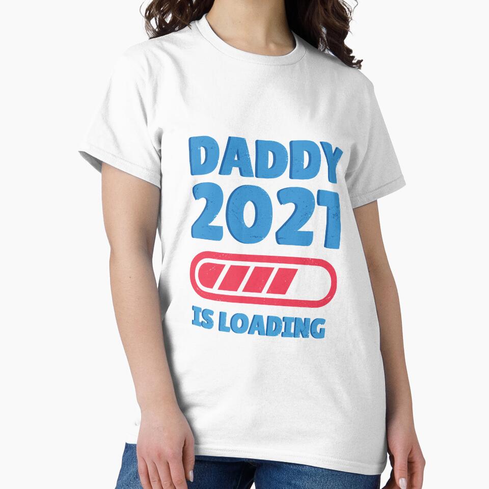 Daddy 2021 Is Loading by aliisik