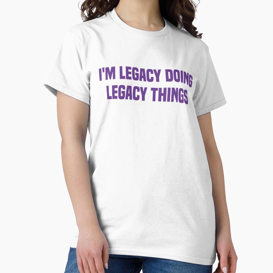 I'M Legacy Doing Legacy Things Purple Quote by medbdj