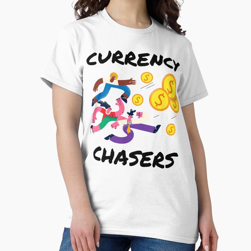 Currency Chasers Money getters CHASING SQUAD print cash euro motivation hustle by to-esu