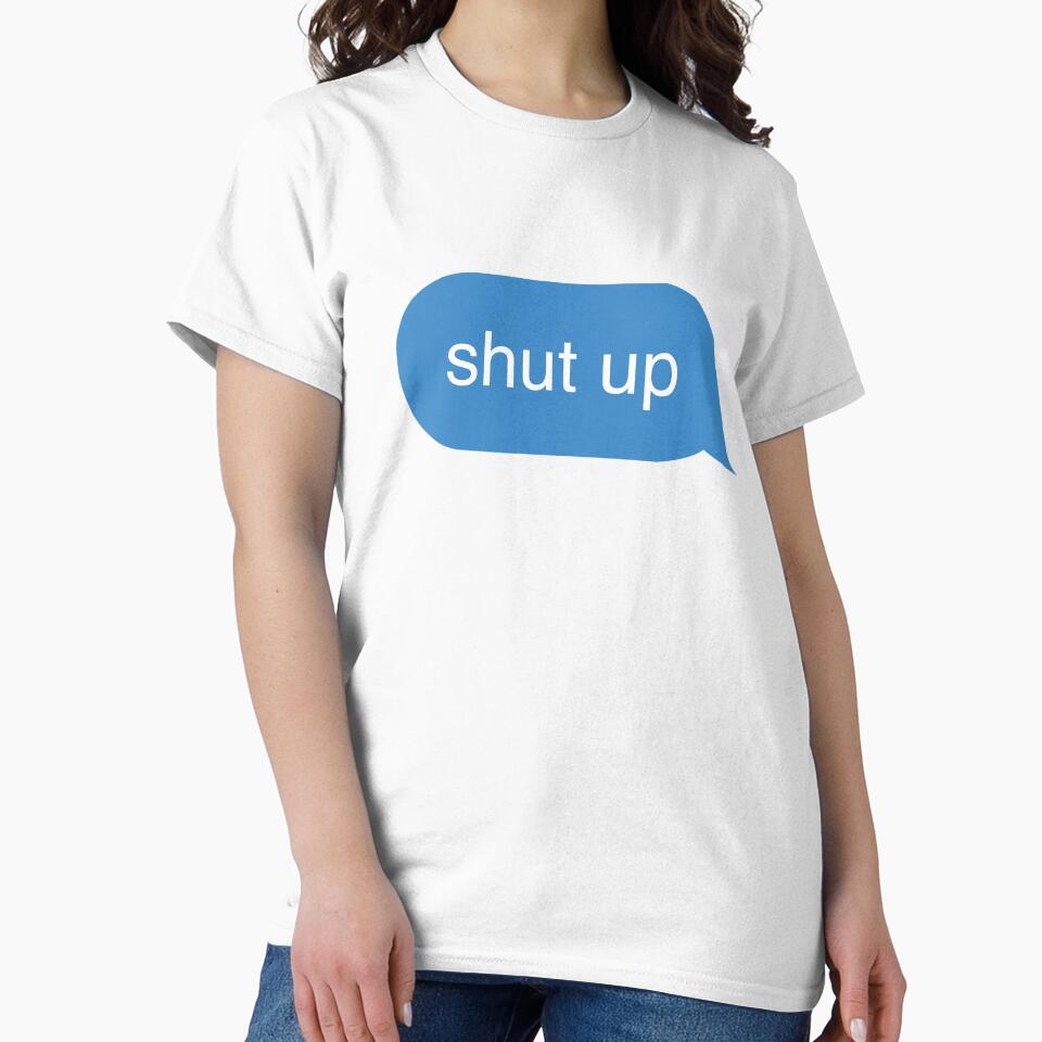 shut up text message by jadechase