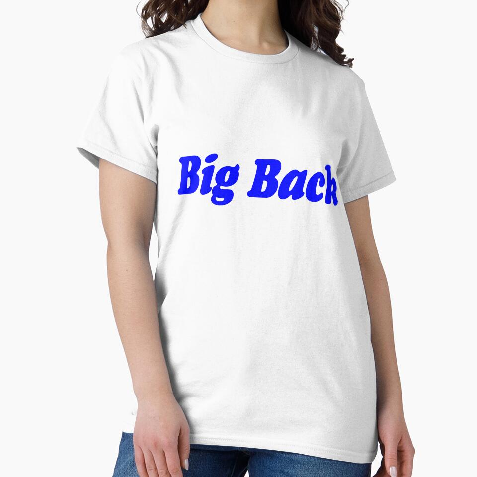 Big back - Funny Gen Alpha Slangs by Sharetogether