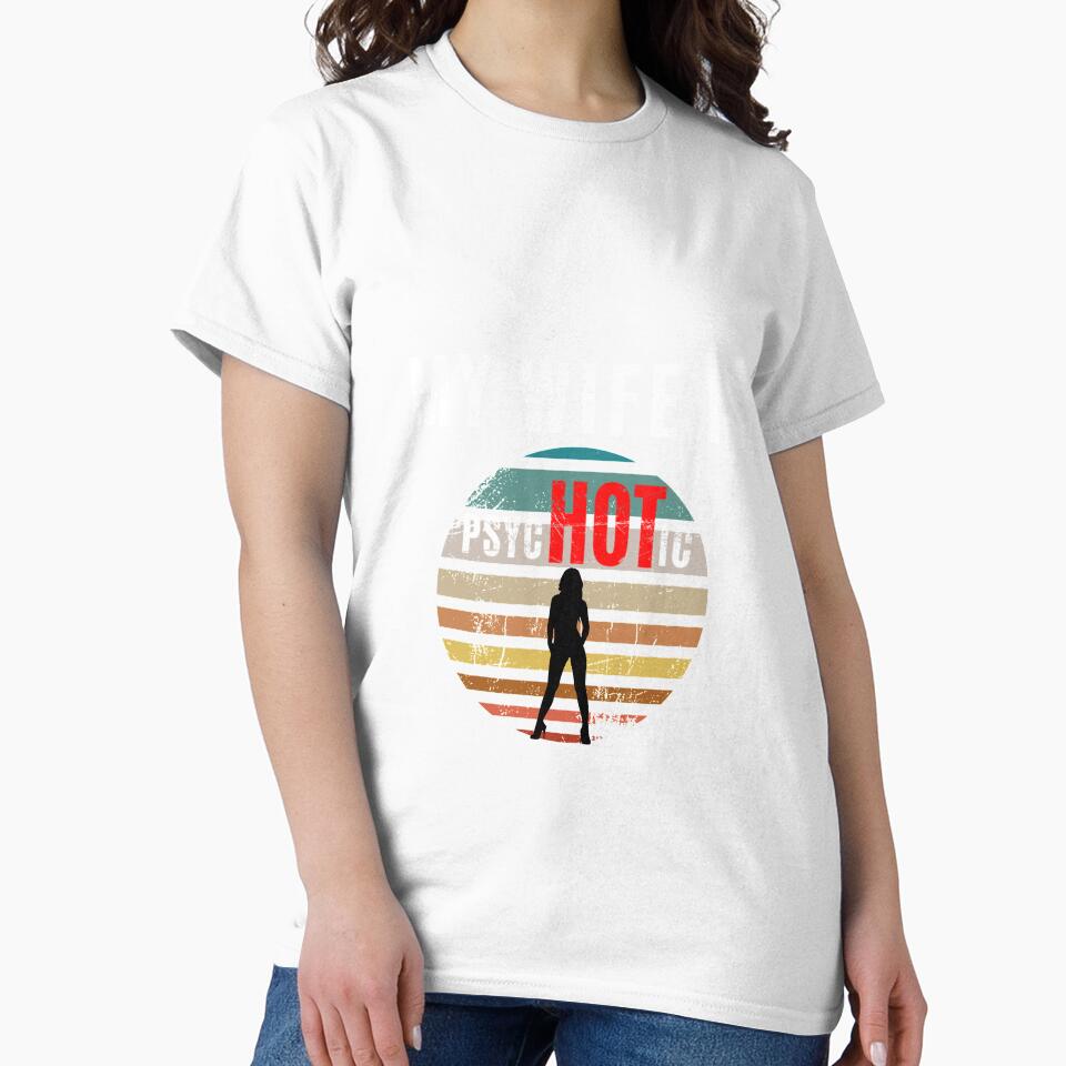 My Wife is Psychotic Adult Humor Graphic Novelty Sarcastic Retro Sunset by DKA-2ndBoy