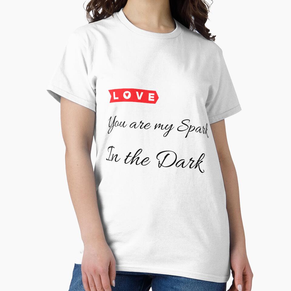 LOVE | YOU ARE MY SPARK IN THE DARK by Ashalcheema
