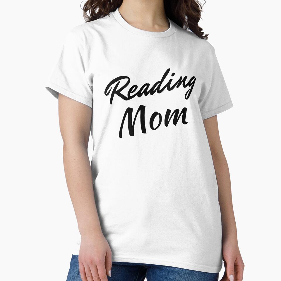 Reading Mom  white font by aboutthetshirt