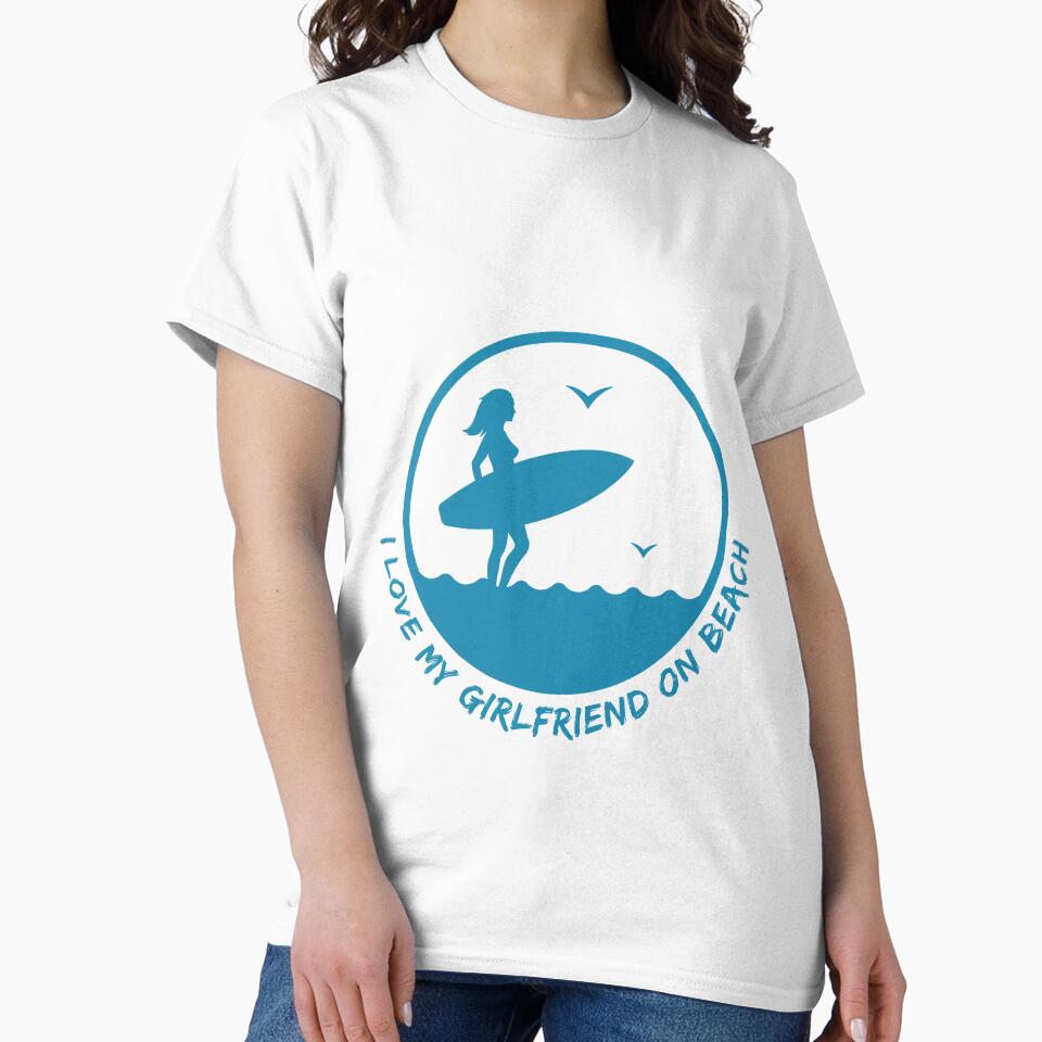 I Love My Girlfriend On Beach by Quirky Dez