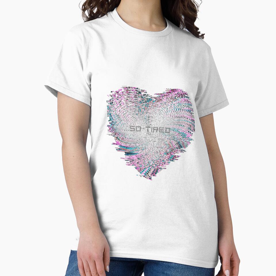 "Statement Shirt "So tired" by SassyJhey