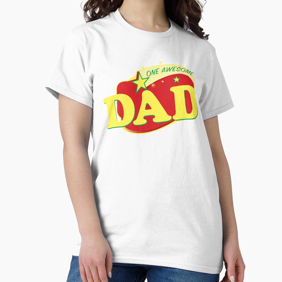 One AWESOME DAD by Birdtheman12345