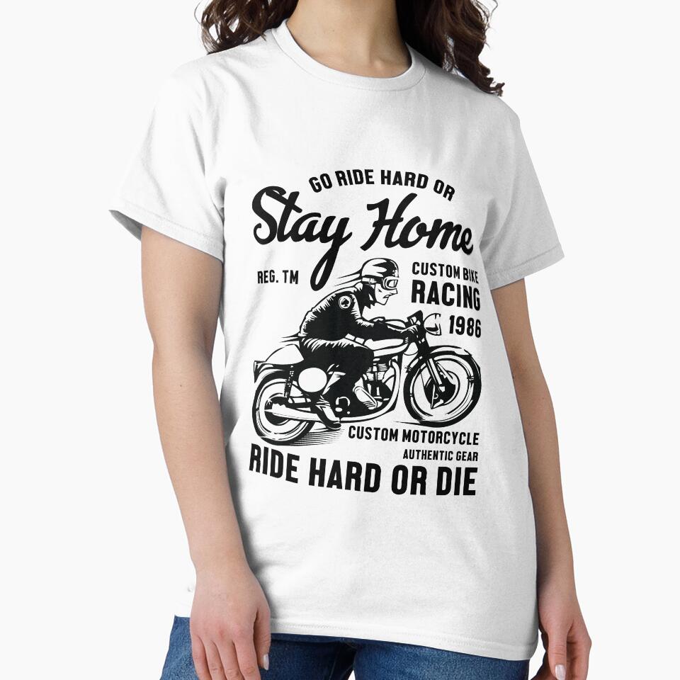 go ride hard or stay home by JaMatt1983