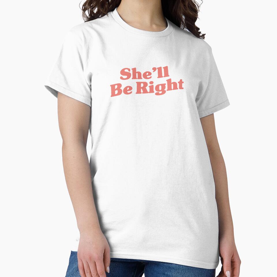 She'll Be Right by Tee-Lee