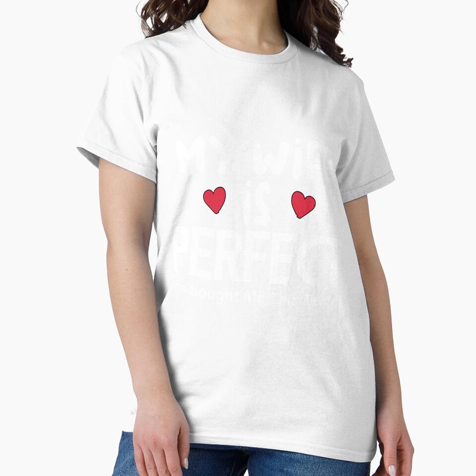 My Wife is Perfect She Bought Me This tshirt :Funny Husband Shirts, husband gift, Gift For Husband, funny shirt,gift ideas for husband,personalized gift for husband by SNOPIclothing