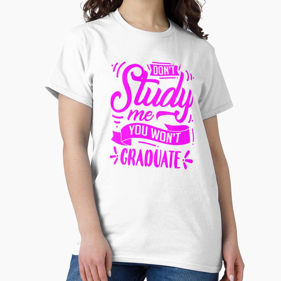Don't study me, you won't graduate by enigma3a