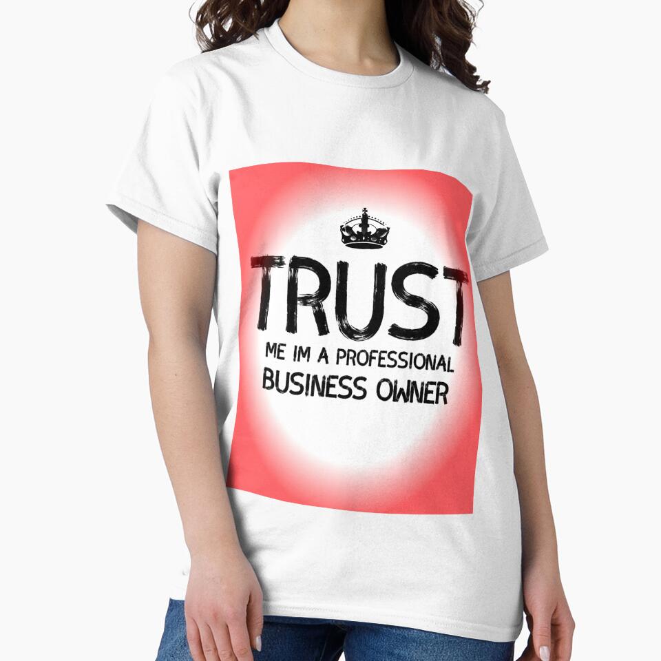 Trust me iam a professional business owner by UniqueLover