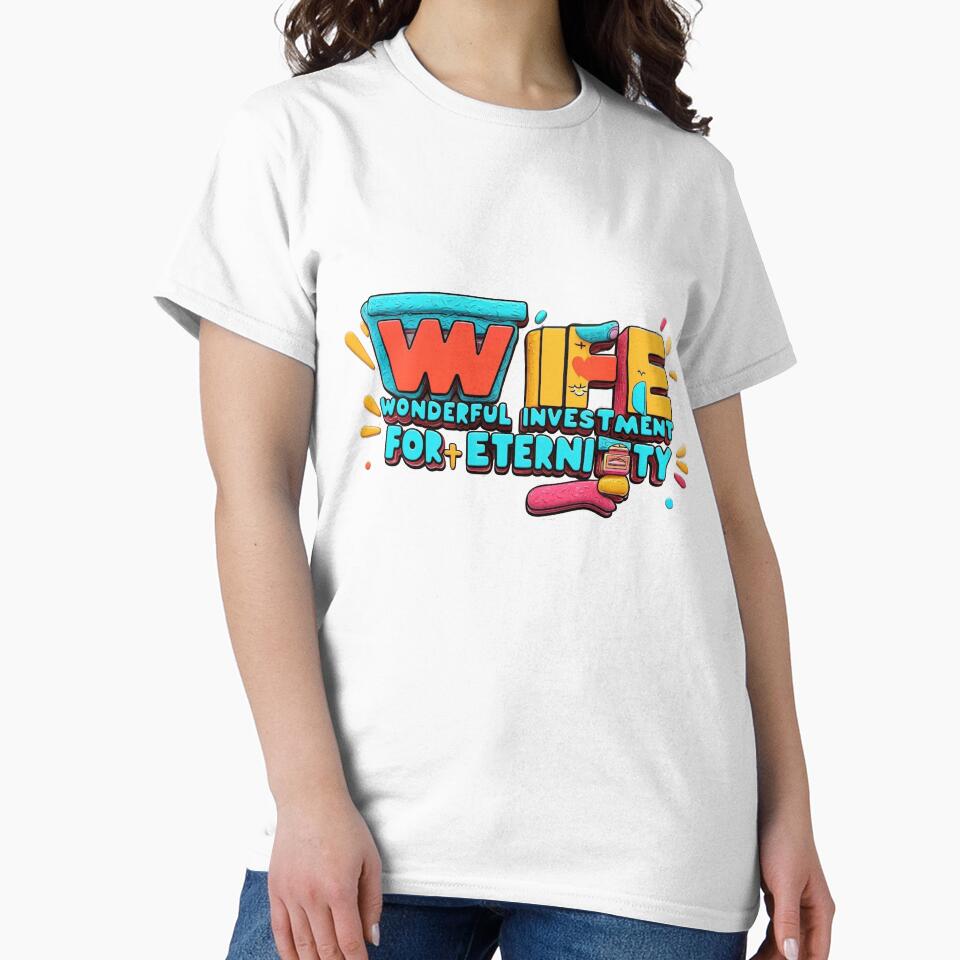WIFE - Wonderful investment for eternity by AKPixelDesigns
