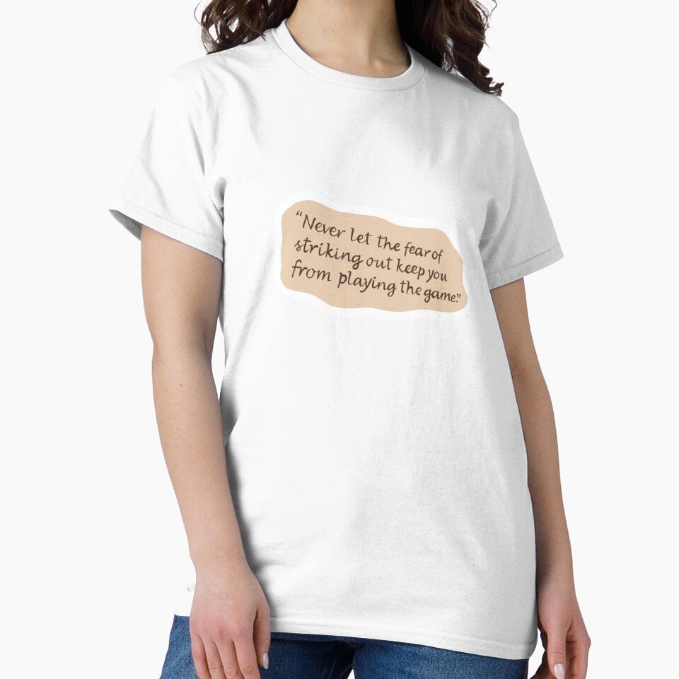 Never Let The Fear of Striking Out... Cinderella Story Quote by Birch Studios