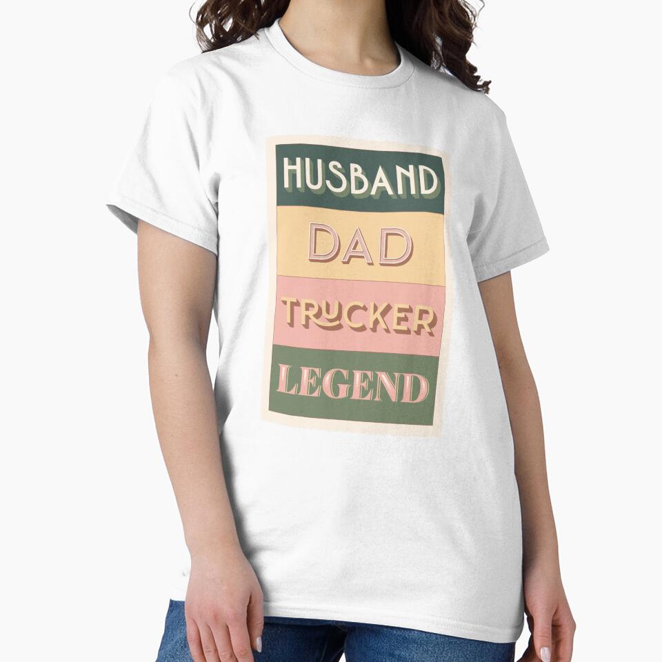 Husband Dad Trucker Legend by yourfavoritestore