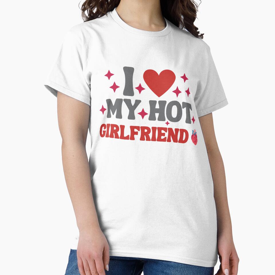 Mens I Heart My Hot Girlfriend Outfit Y2K I Love My Hot GF T-Shirt by CLAROCHOP