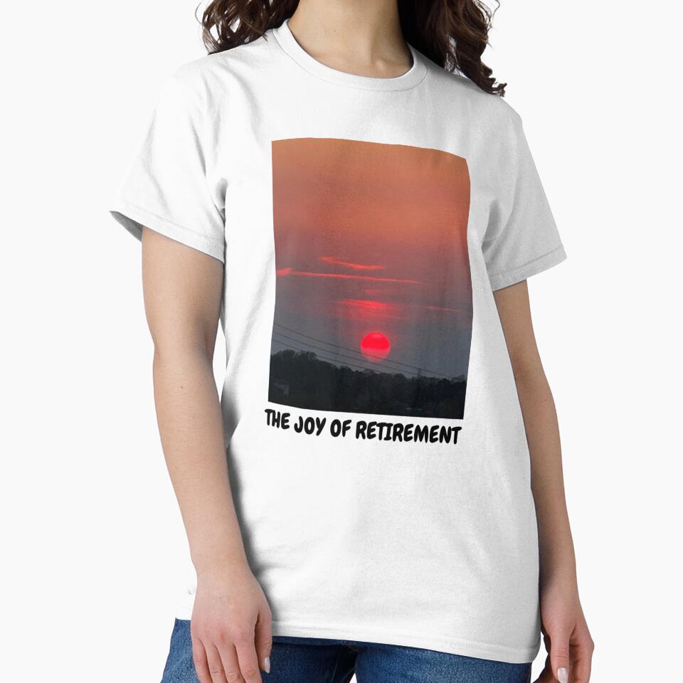 The Retirement Life= Joy by RGCollectiveCo – Wearable Art & Design