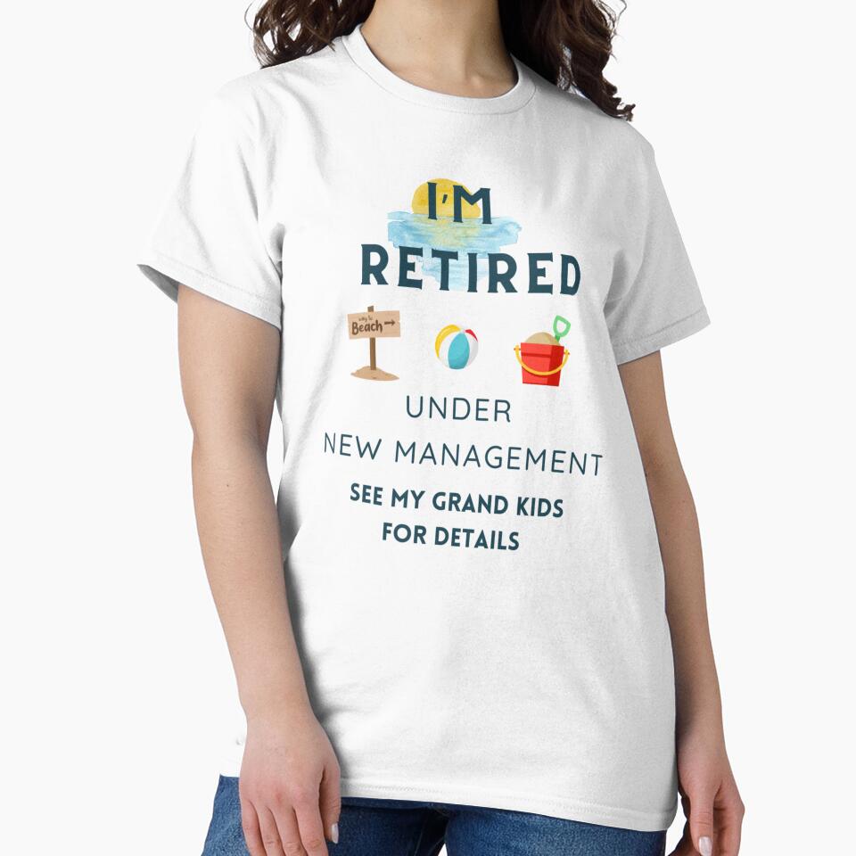 Retired Under New Management by RGCollectiveCo – Wearable Art & Design