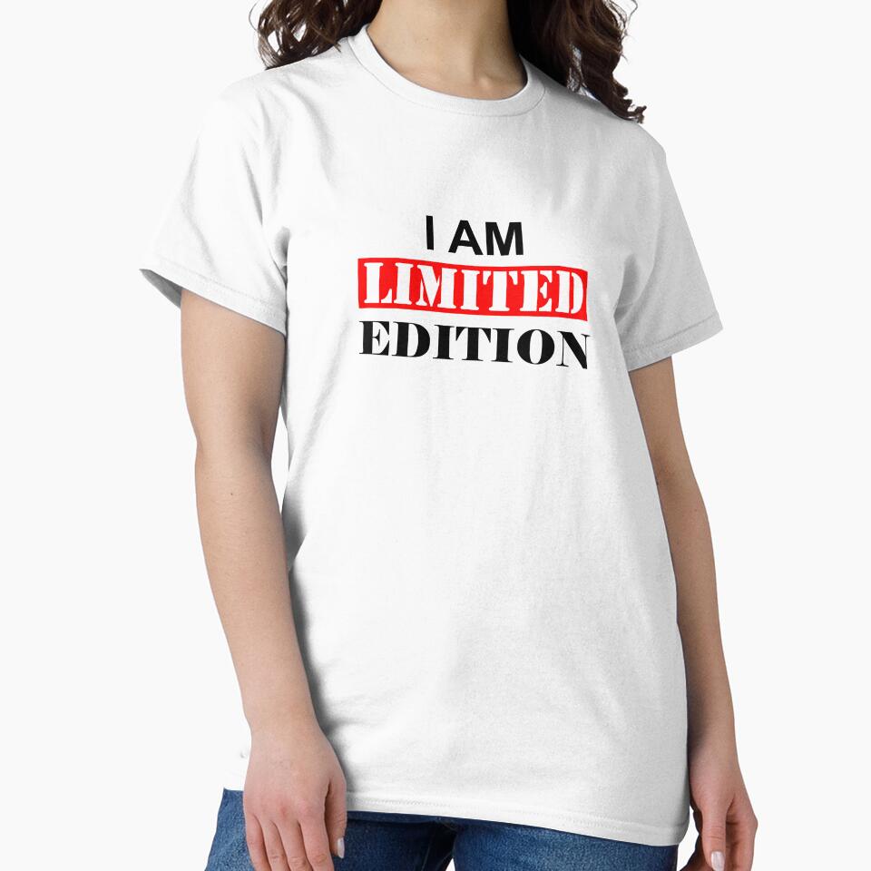 I AM a Limited Edition Saying Spruch by Trenddesigns24