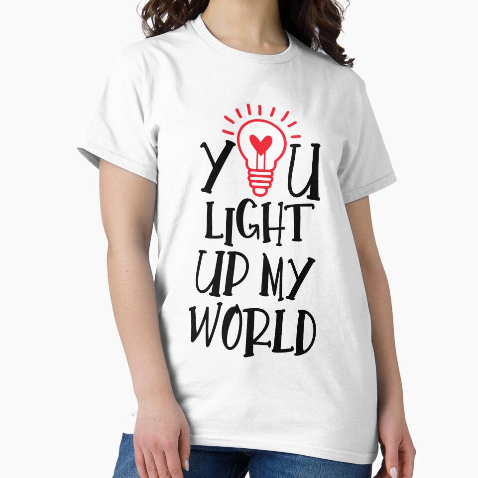 You light up my world, Valentine for Girlfriend or Boyfriend by Sunnyhova