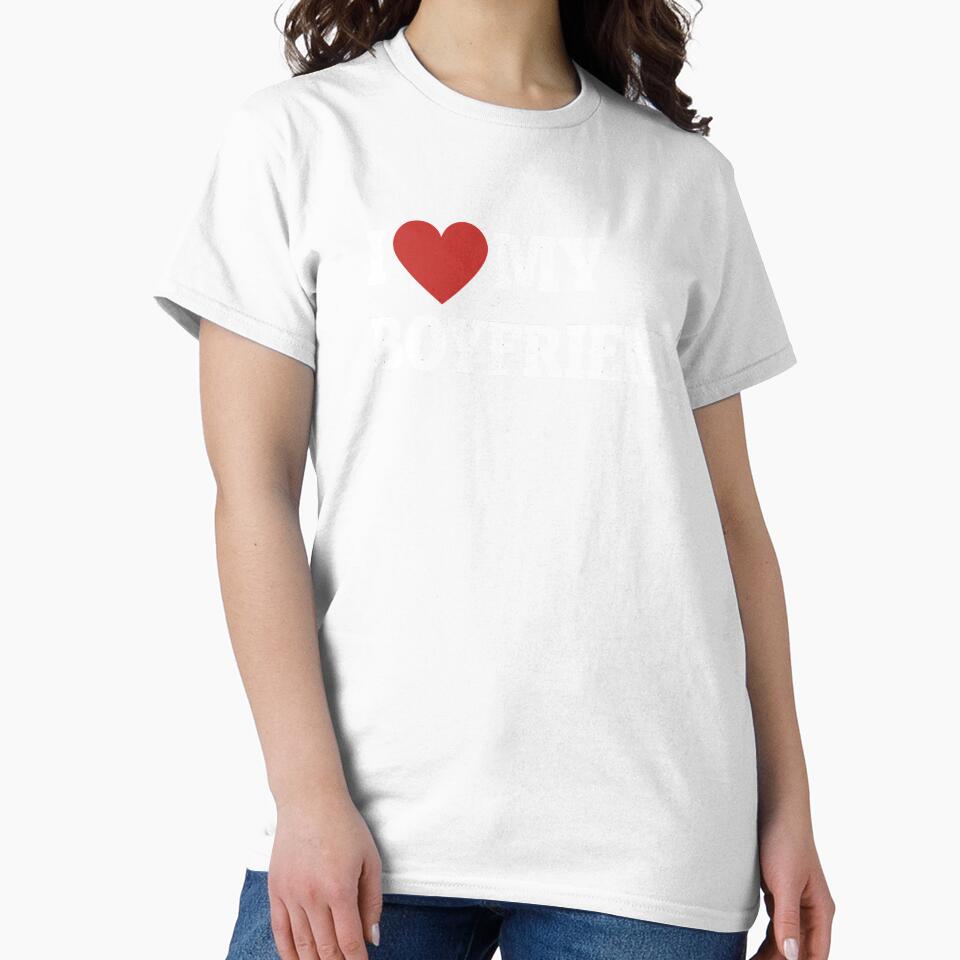 i love my boyfriend,boyfriend shirt,valentines day,gifts for boyfriend,gifts for girlfriend,gifts for boyfriend by Sophistical