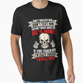 Don't Touch My Man Don't Text Him If You Touch Him I'm Crazy Enough To Kill You T-Shirt by Leevinstee