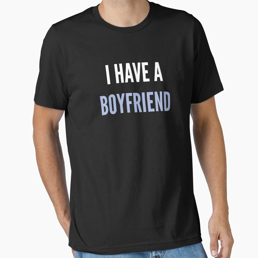 I HAVE A BOYFRIEND by LAVITASTORE