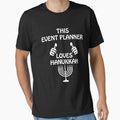 Event planner Hanukkah Funnyshirt by drimel