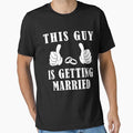 This Guy Is Getting Married T-Shirt by Leevinstee