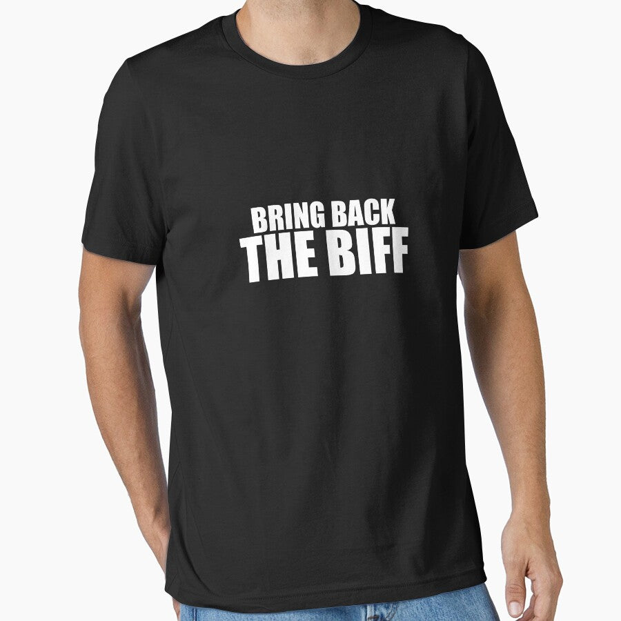 Bring Back The Biff (WHITE TEXT) by One Man Cartel