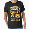 Warning I Have A Crazy Wife by teelover91